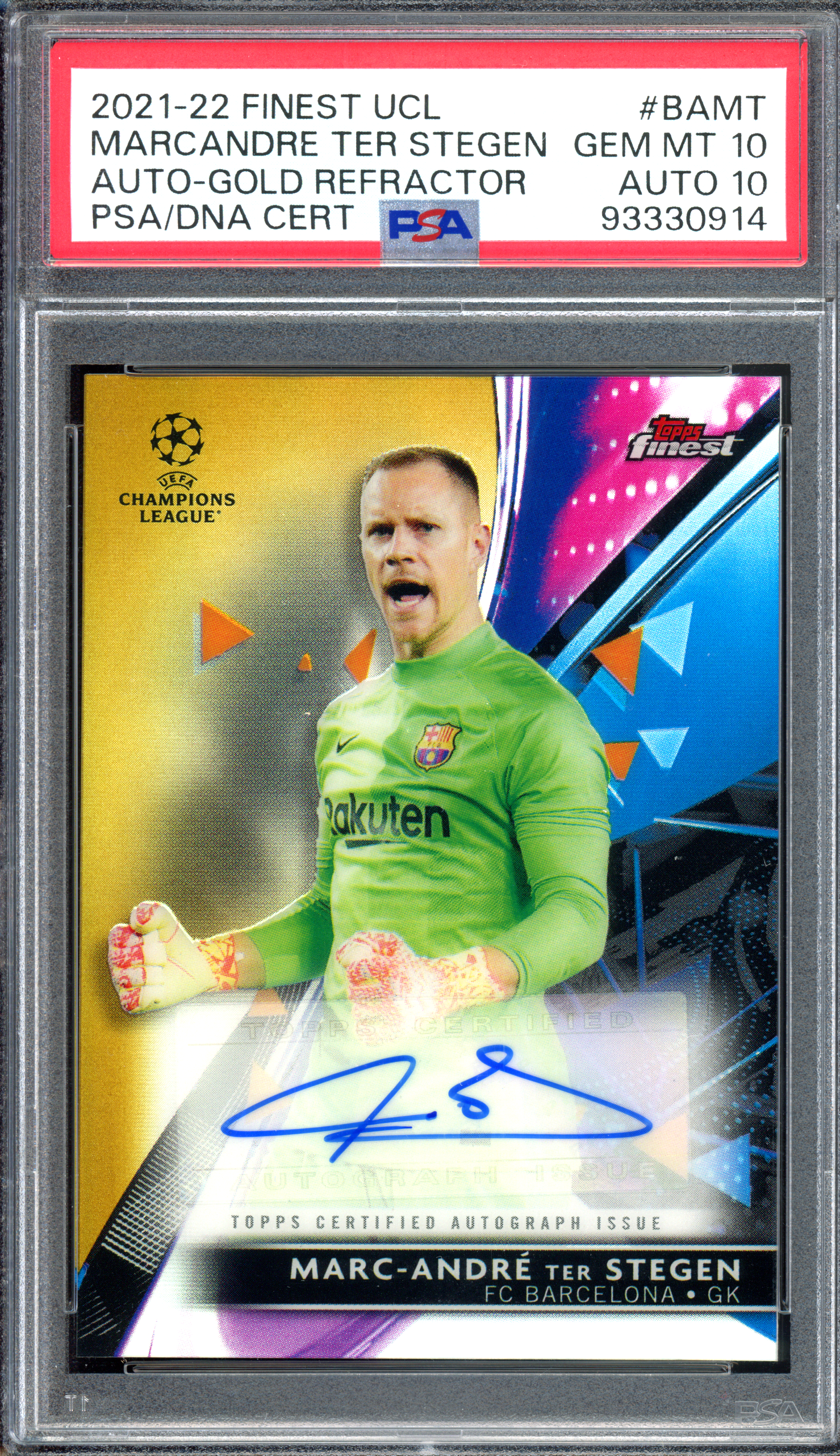 Marc-Andre Ter Stegen Autograph Gold Refractor PSA 10 for Card &amp; Autograph - Limited to 50 | 2021-22 Topps Finest UCL